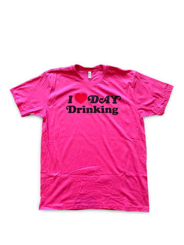 I Heart Day Drinking T-Shirt Pink